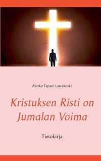 Kristuksen Risti on Jumalan Voima