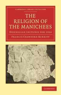 The Religion of the Manichees