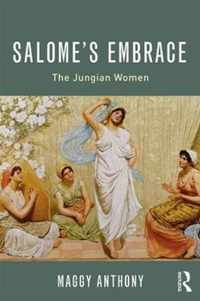 Salome's Embrace