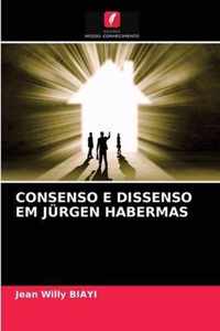 Consenso E Dissenso Em Jurgen Habermas