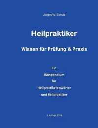 Heilpraktiker Wissen fur Prufung & Praxis