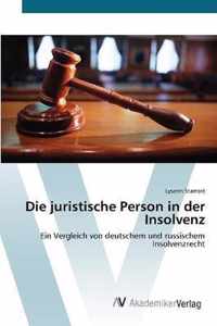 Die juristische Person in der Insolvenz