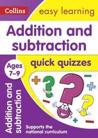 Addition & Subtraction Quick Quizzes Ages 7-9