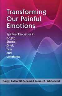 Transforming Our Painful Emotions