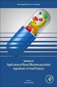 Application of Nano/Microencapsulated Ingredients in Food Products