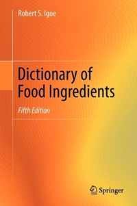 Dictionary of Food Ingredients