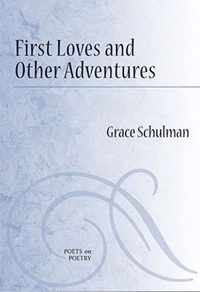 First Loves and Other Adventures