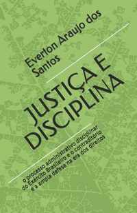 Justica E Disciplina