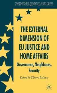 The External Dimension of EU Justice and Home Affairs
