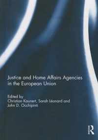 Justice and Home Affairs Agencies in the European Union