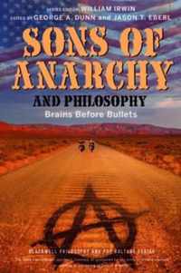 Sons of Anarchy and Philosophy