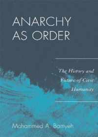 Anarchy as Order