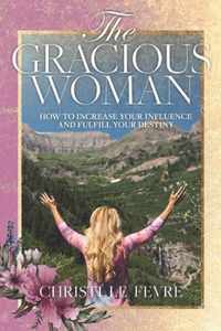 The Gracious Woman