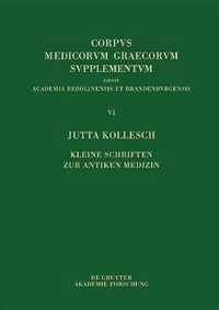 Kleine Schriften Zur Antiken Medizin