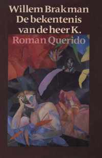 De bekentenis van de heer K.