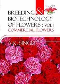 Breeding and Biotechnology of Flowers (Set of 2 Vols.) Set Price