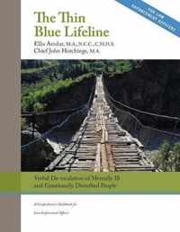 The Thin Blue Lifeline