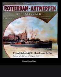 Rederij-boeken 5 -   Expeditiebedrijf H. Braakman en Co(1811-1988)
