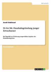 Fit for life. Haushaltsgrundung junger Erwachsener