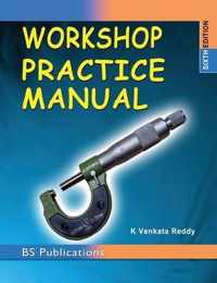 Workshop Practice Manual