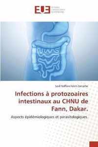 Infections a protozoaires intestinaux au CHNU de Fann, Dakar.