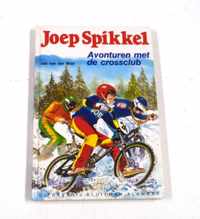 Joep spikkel. avonturen met de crossclub