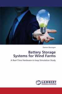 Battery Storage Systems for Wind Farms