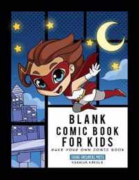 Blank Comic Book for Kids