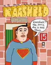 Kaasheld en poephoofd 01. kaasheld