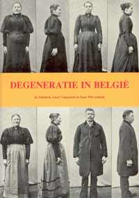 Degeneratie in België 1860-1940