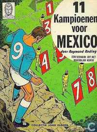 11 Kampioenen voor Mexico - Een Stripverhaal uit het weekblad Kuifje