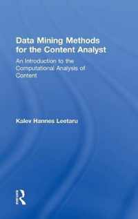 Data Mining Methods for the Content Analyst