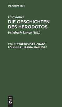 Terpsichore. Crato. Polymnia. Urania. Kalliope