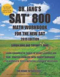 Dr. Jang's SAT 800 Math Workbook For The New SAT 2019 Edition