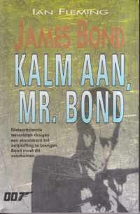 James Bond: Kalm aan mr. Bond