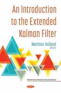 An Introduction to the Extended Kalman Filter