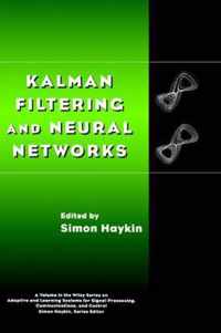 Kalman Filtering and Neural Networks