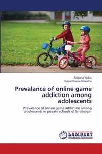 Prevalance of online game addiction among adolescents