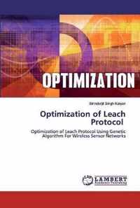 Optimization of Leach Protocol