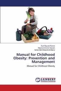 Manual for Childhood Obesity