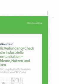 Cyclic Redundancy Check fur die industrielle Kommunikation - Probleme, Nutzen und Risiken