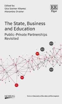 The State, Business and Education  PublicPrivate Partnerships Revisited