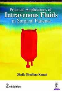 Practical Applications of Intravenous Fluids in Surgical Patients