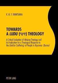 Towards a Ludu Theology