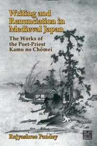 Writing and Renunciation in Medieval Japan