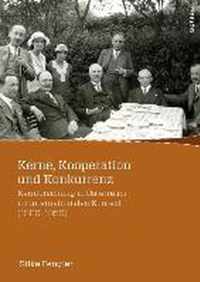 Kerne, Kooperation Und Konkurrenz