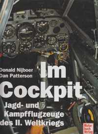 Im Cockpit - Jagd-und Kampfflugzeuge des II. Weltkriegs