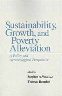 Sustainability, Growth, and Poverty Alleviation