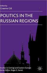 Politics in the Russian Regions