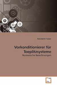 Vorkonditionierer fur Toeplitzsysteme